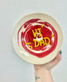 Hi Dad Soup Bowl